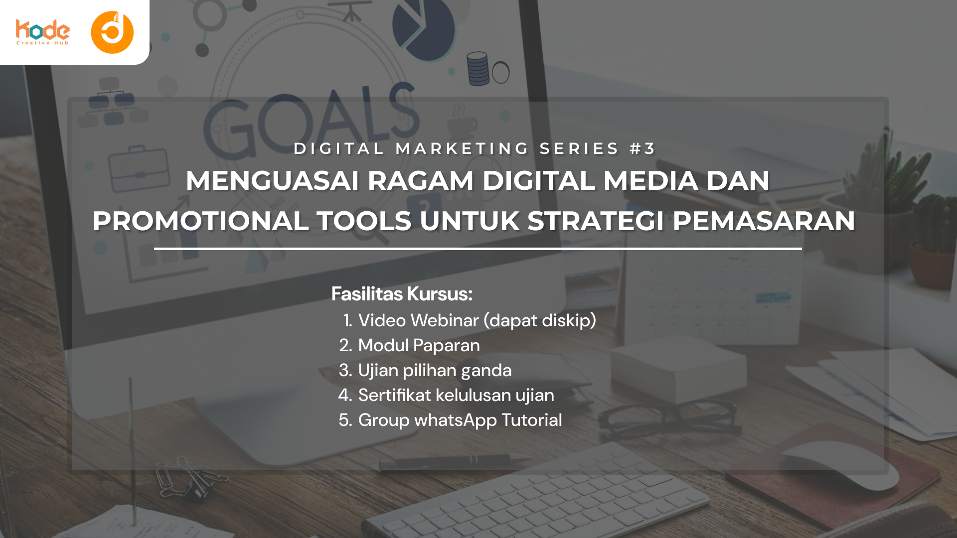 (dummy) Menguasai Ragam Digital Media dan Promotional Tools untuk Strategi Pemasaran