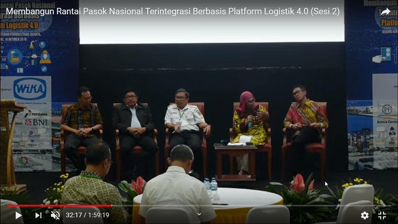Seminar Membangun Rantai Pasok Nasional Terintegrasi Berbasis Platform Logistik 4.0 (Sesi 2)
