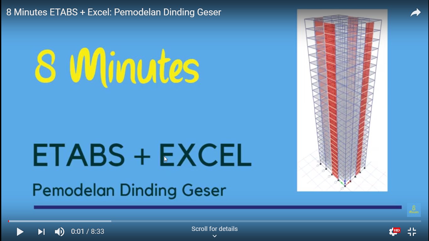 8 Minutes ETABS + Excel: Pemodelan Dinding Geser